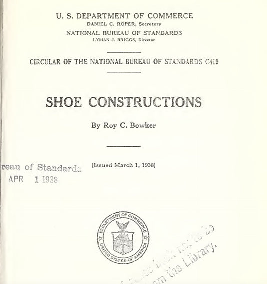 History Circa 1938: US Dept. of Commerce Report on Shoe Constructions